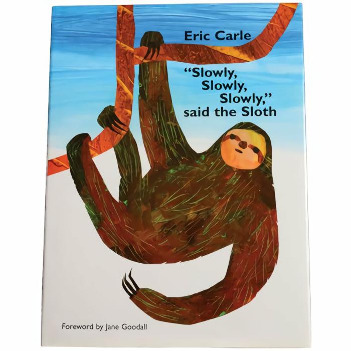 Literacy |   Eric Carle Collection – Slowly, Slowly Says The Sloth