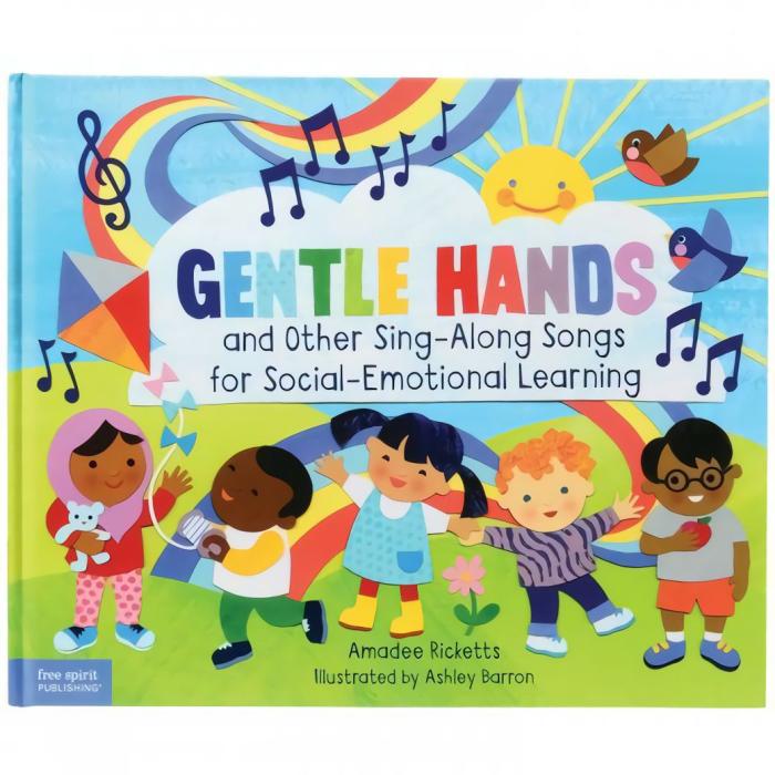 Literacy |   Gentle Hands And Other Sing-Along Songs For Social-Emotional Learning (Hardcover Book)