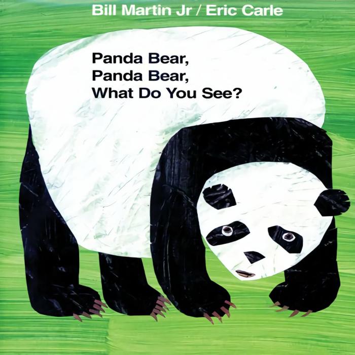 Literacy |   Panda Bear, Panda Bear, What Do You See? Book