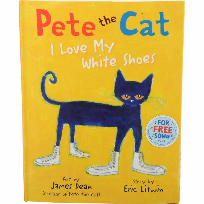 Literacy |   Pete The Cat – I Love My White Shoes